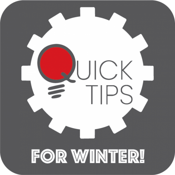 TIPS FOR WINTER!